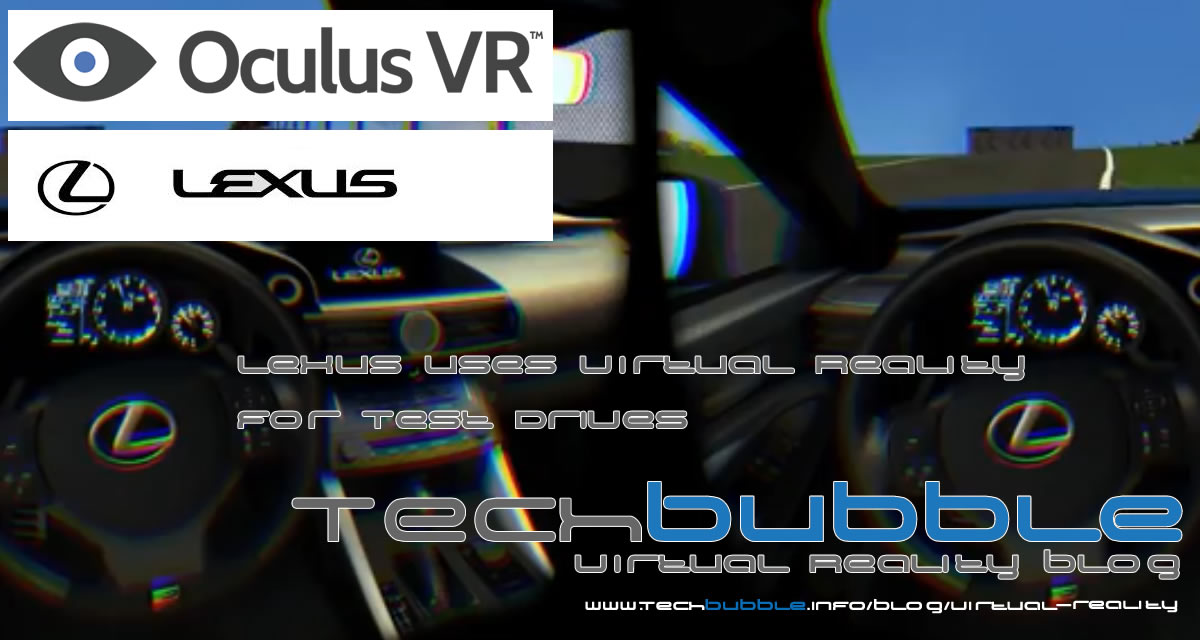 Lexus build  RC F Rift to allow people to test drive Lexus Cars using Virtual Reality