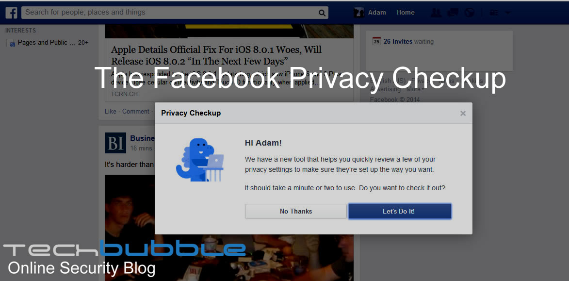The Facebook Privacy Checkup.