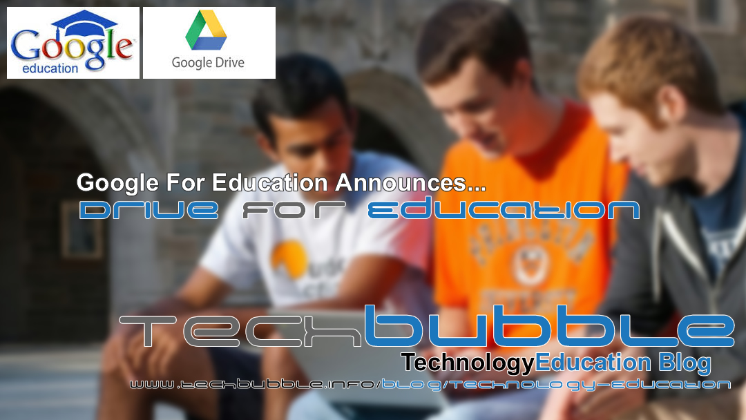 Google for Education announces Drive for Education