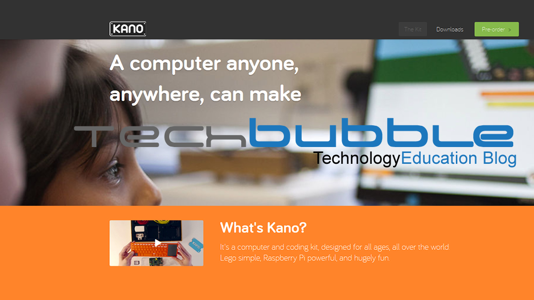 Kano Development Kit: A computer anyone, anywhere, can make!